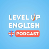 The Level Up English Podcast