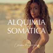 Alquimia Somática con Lorena Cuendias